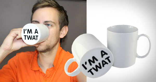 I’m A Twat Mug