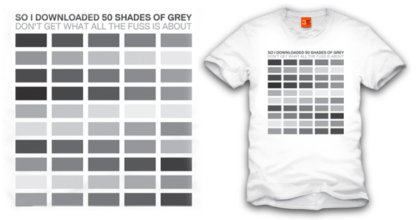 50 Shades of T-Shirt
