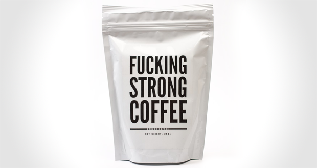 Fu*king Strong Coffee